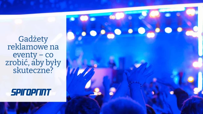 Gadgets promocionales para eventos: ¿qué hacer para que sean eficaces?